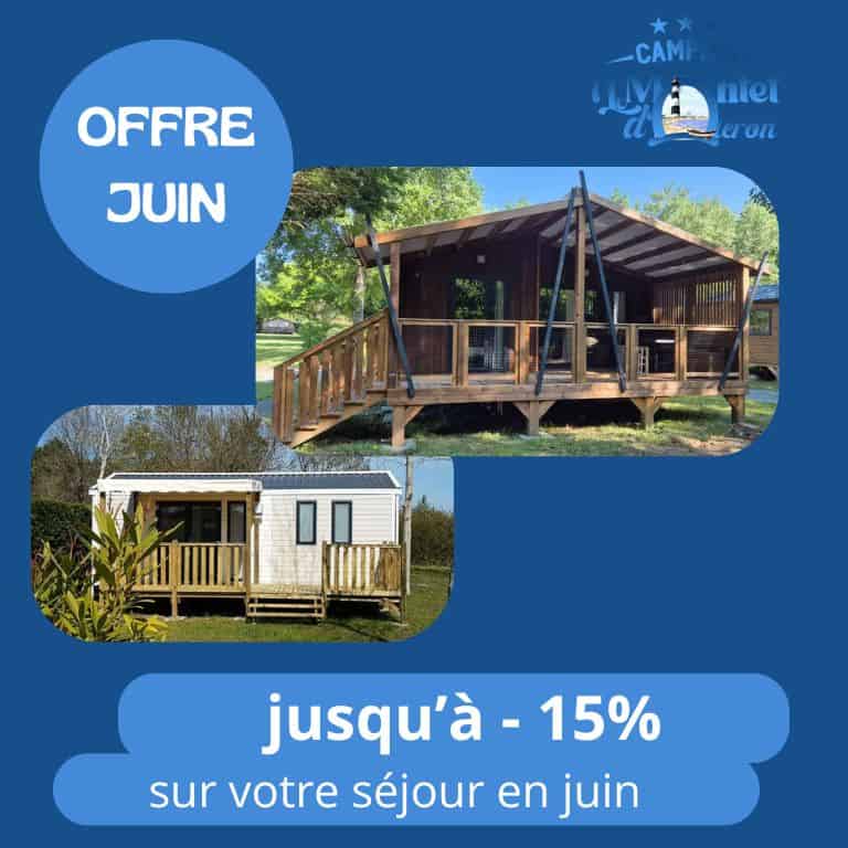 Offre juin camping île d'Oléron réduction 15%