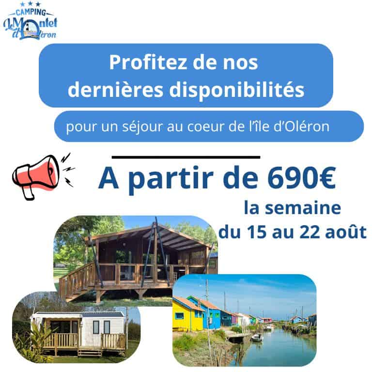 Offre dernières disponibilités camping île d'Oléron août