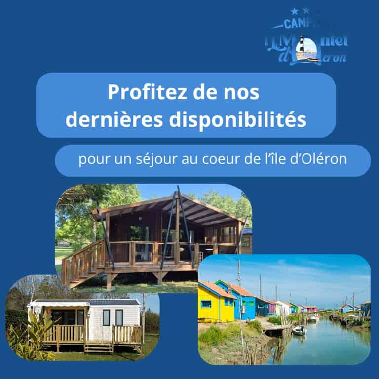 Camping Oléron dernières disponibilités hébergements île